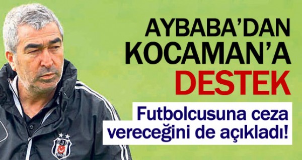 Aybaba'dan Kocaman'a destek